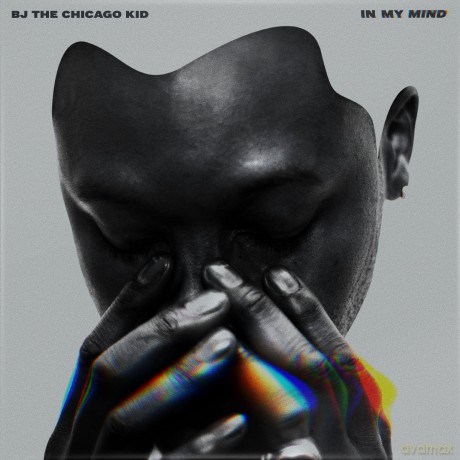 Bj The Chicago Kid: In My Mind [CD]