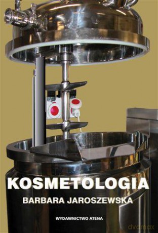 Kosmetologia - Barbara Jaroszewska [KSIĄŻKA]