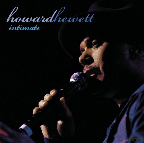 Howard Hewett: Intimate: Greatest Hits Live [CD]