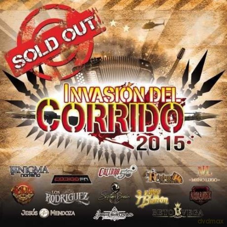 Invasion Del Corrido 2015 Sold Out [CD]
