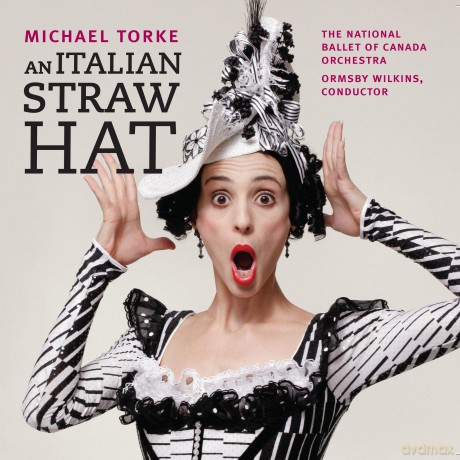 Michael Torke: Italian Straw Hat [CD]