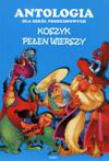 Koszyk pełen wierszy. Antologia dla szkół podstawowych - Praca Zbiorowa [KSIĄŻKA]