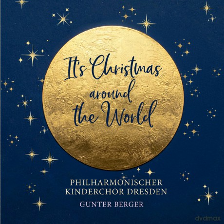 Philharmonischer Kinderchor Dr: It's Christmas - Around The World [CD]