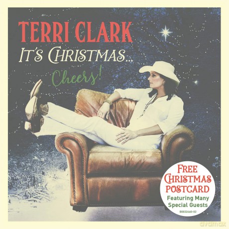 Terri Clark: It's Christmas: Cheers [CD]