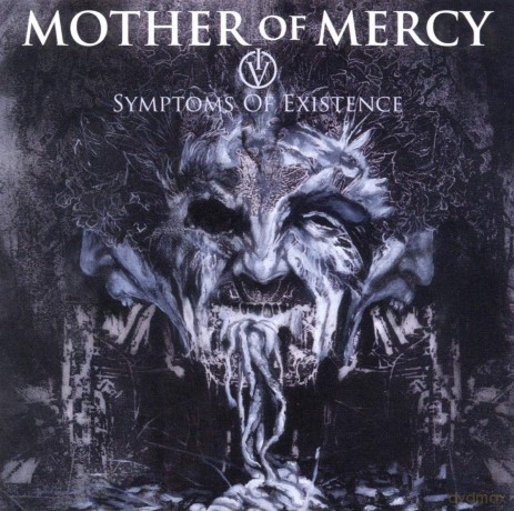 Mother of Mercy: Iv: Symptoms of Existence [CD]