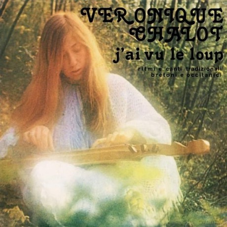 Veronique Chalot: J Ai Vu Le Loup [CD]