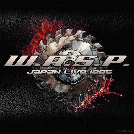 W.A.S.P.: Japan Live - 1986 [CD]