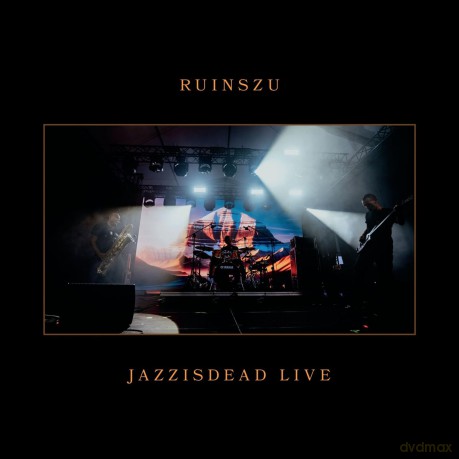 Ruins/Zu: Jazzisdead Live [CD]