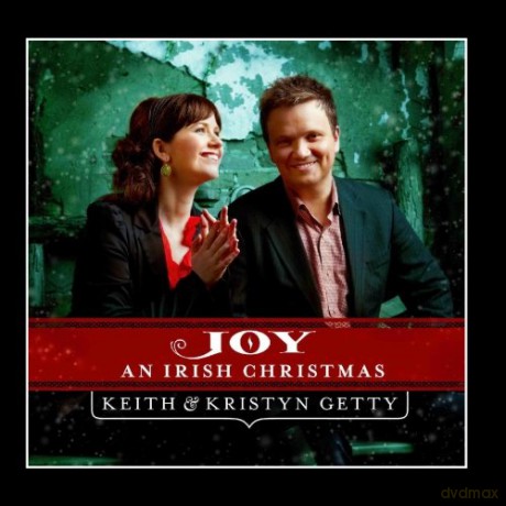 Keith Getty: Joy - an Irish Christmas [CD]