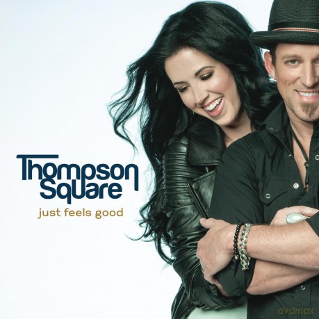 Thompson Square: Just Feels Good [CD]