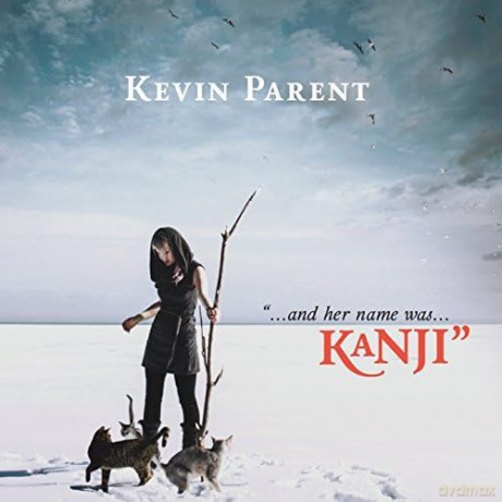 Kevin Parent: Kanji [CD]