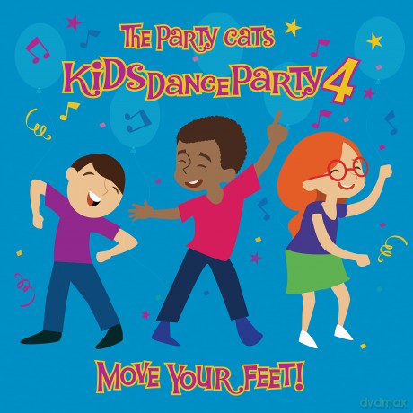 Party Cats: Kids Dance Party 4: Move Your Feet [CD]