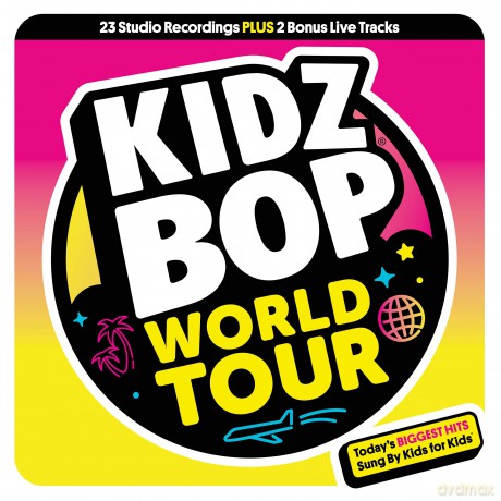 Kidz Bop Kids: Kidz Bop World Tour [CD]