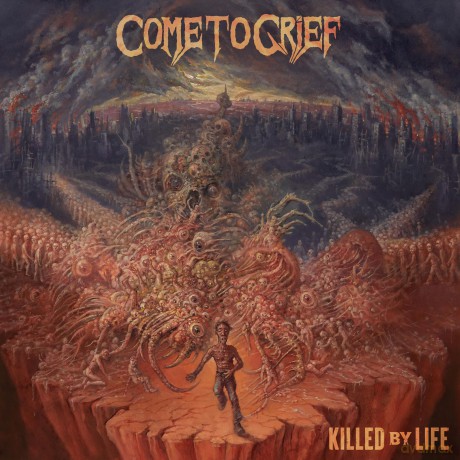 Come To Grief: Killed By Life [CD]