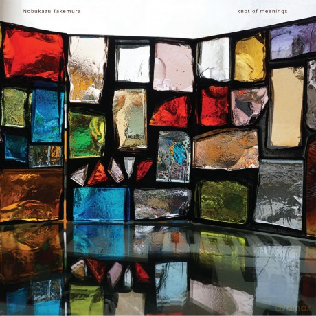 Nobukazu Takemura: Knot Of Meanings [CD]