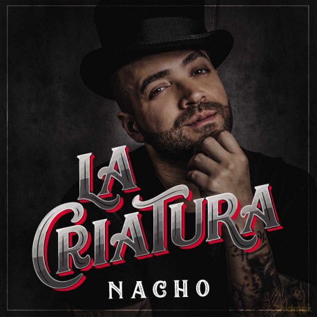 Nacho: La Criatura [CD]