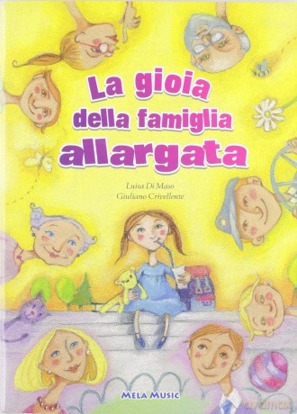 La Gioia Della Famiglia Allargata [CD]