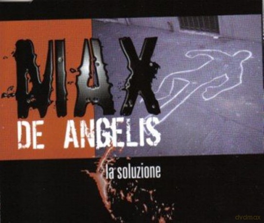 Max De Angelis: La Soluzione -2tr- [CD]