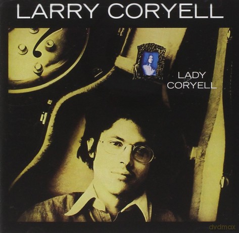 Larry Coryell: Lady Coryell [CD]