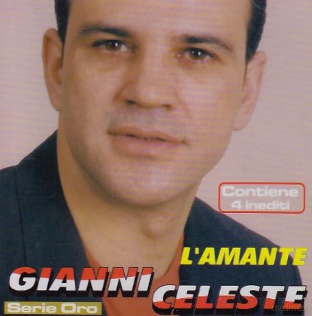 Gianni Celeste: L'Amante [CD]