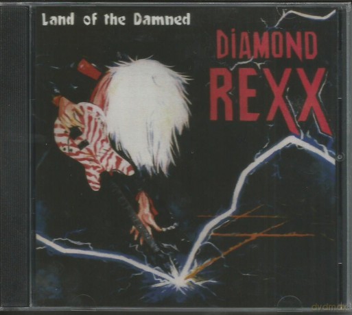 Diamond Rexx: Land of the Damned [CD]