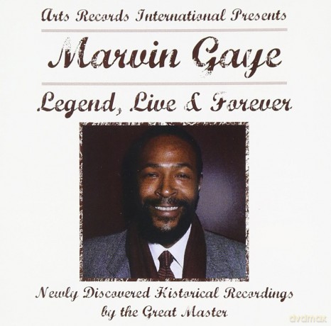 Marvin Gaye: Legend, Live and Forever [CD]