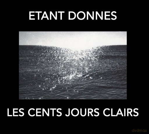 Etant Donnes: Les Cent Jours Claires [CD]
