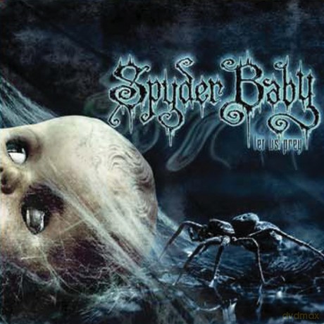 Spyder Baby: Let Us Prey [CD]