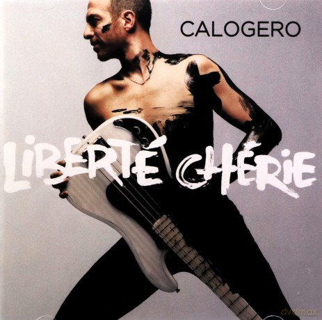 Calogero: Liberte Cherie [CD]