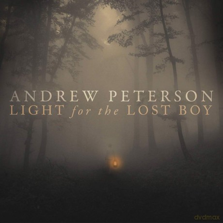 Andrew Peterson: Light for the Lost Boy [CD]