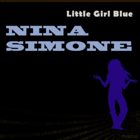 Nina Simone: Little Girl Blue [CD]