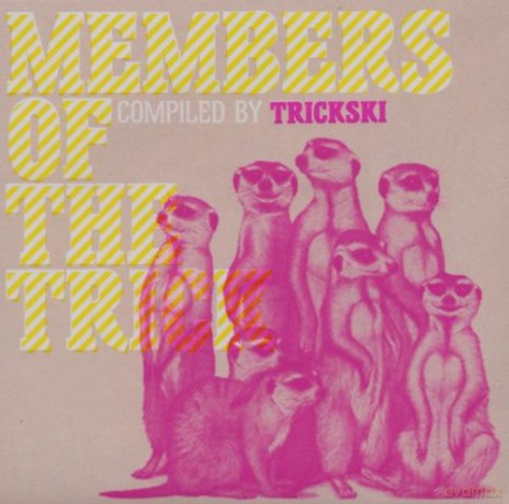 Various Artists: Memebers Of The Trick [CD]