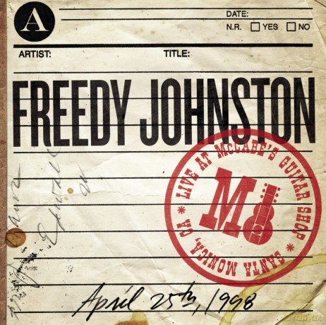 Freedy Johnston: Live at Mccabe's Guitar.. [CD]