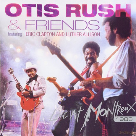 Otis Rush: Live At Montreux 1986 [CD]