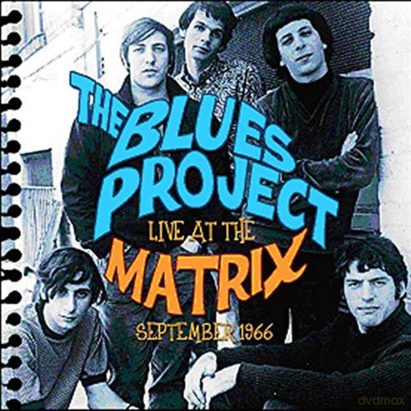 The Blues Project: Live at the Matrix September 1966 [2CD]