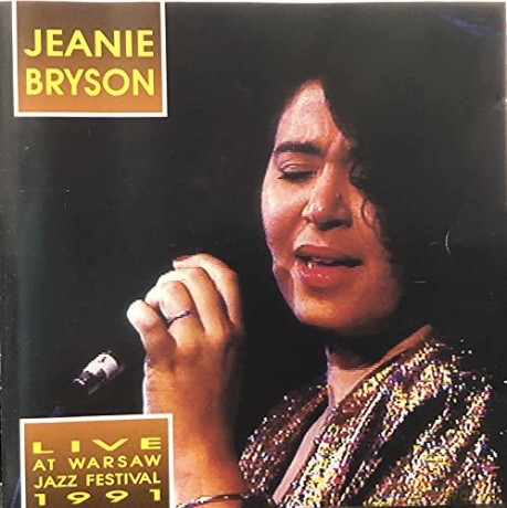 Jeanie Bryson: Live At Warsaw Jazz Festival 1991 [CD]
