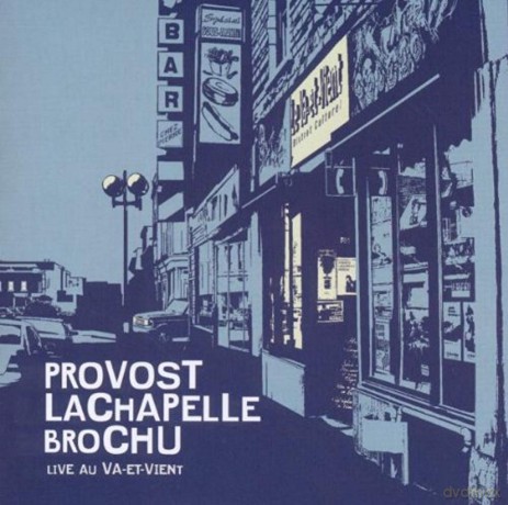 Sylvain Provost: Live Au Va Et Vient [CD]