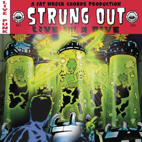 Strung Out: Live in a Dive [CD]
