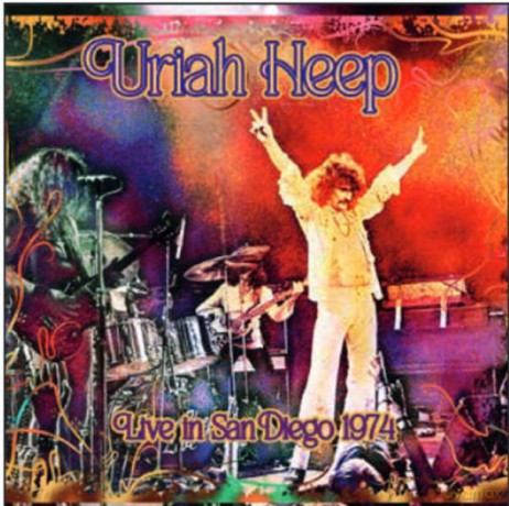 Uriah Heep: Live In San Diego 1974 [CD]