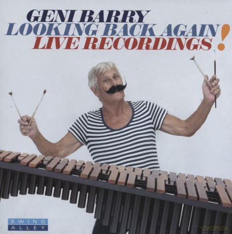 Geni Barry: Looking Back Again! Live Recordings [CD]