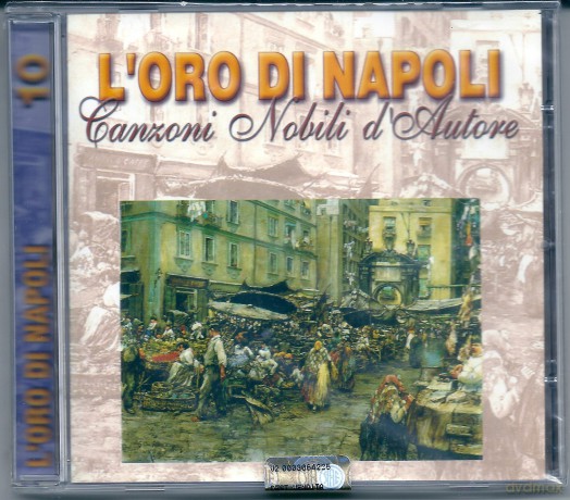 L'Oro Di Napoli Vol. 10: Canzoni Nobili D'Autore [CD]