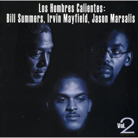 Los Hombres Caliente: Los Hombres Calientes, Vol. 2 [CD]