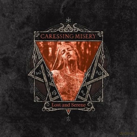 Caressing Misery: Lost And Serene [CD]