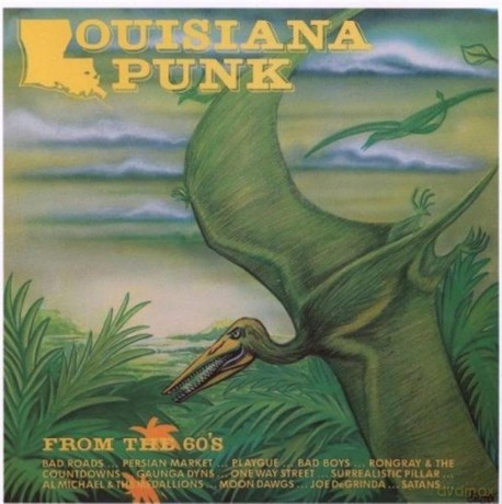 Louisiana Punk From the 60s - Lp Replica [CD]