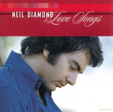 Neil Diamond: Love Songs [CD]