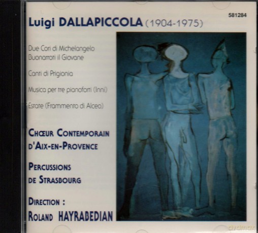 Dallapiccola: Luigi Dallapiccola - Choeur Contemporain d'aix en Provence [CD]