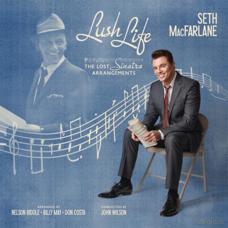 Seth Macfarlane: Lush Life: The Lost Frank Sinatra Arrangements [CD]
