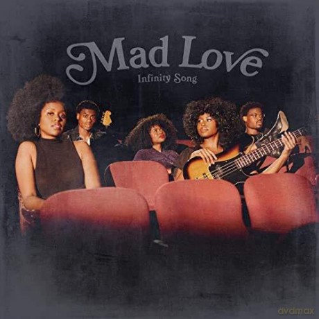 Infinity Song: Mad Love [CD]