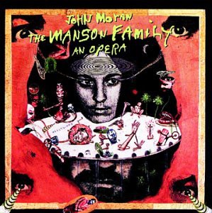 Mason: Manson Family Opera [CD]
