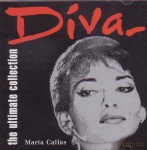 Maria Callas: Diva, The Ultimate Collection (2) [CD]